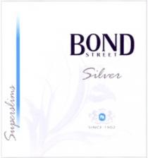 BOND STREET SILVER SUPERSLIMS SINCE 1902
