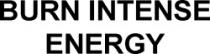 BURN INTENSE ENERGY