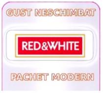 GUST NESCHIMBAT RED&WHITE PACHET MODERN