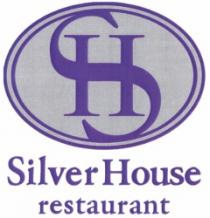 SILVER HOUSE RESTAURANT SH