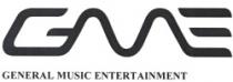 GME GENERAL MUSIC ENTERTAINMENT