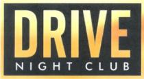 DRIVE NIGHT CLUB