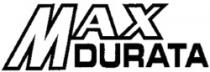 MAX DURATA