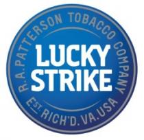 LUCKY STRIKE R. A. PATTERSON TOBACCO COMPANY E ST RICH´D. VA.USA