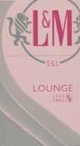 LM L&M SSL LOUNGE LESS SMELL