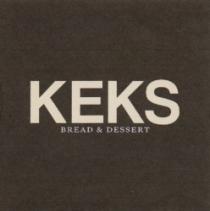 KEKS BREAD & DESSERT