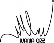 IVANA ORZ