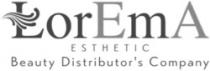 LOREMA ESTHETIC BEAUTY DISTRIBUTOR'S COMPANY