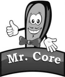 MR. CORE