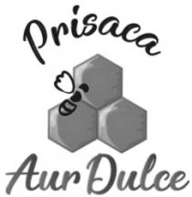 Prisaca Aur Dulce
