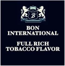 B BON INTERNATIONAL FULL RICH TOBACCO FLAVOR