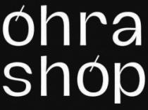 ohra shop