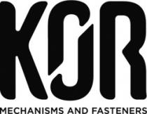 kOR MECHANISMS AND FASTENERS