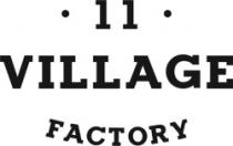 11 VILLAGE FACTORY