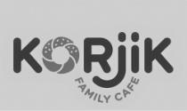 KORjiK FAMILY CAFE