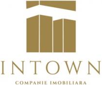 INTOWN COMPANIE IMOBILIARA