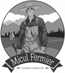 Micul Fermier Creştem împreună