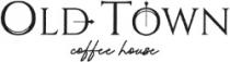 OLD TOWN coffee house