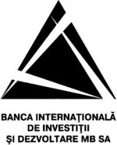 BANCA INTERNAŢIONALĂ DE INVESTIŢII ŞI DEZVOLTARE MB SA