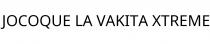 JOCOQUE LA VAKITA XTREME