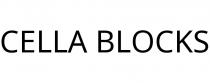 CELLA BLOCKS