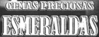 GEMAS PRECIOSAS ESMERALDAS