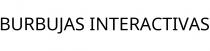BURBUJAS INTERACTIVAS