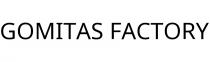 GOMITAS FACTORY