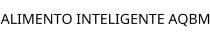 ALIMENTO INTELIGENTE AQBM