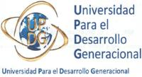 UPDG- UNIVERSIDAD PARA EL DESARROLLO GENERACIONAL