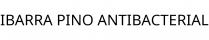 IBARRA PINO ANTIBACTERIAL