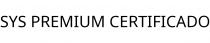 SYS PREMIUM CERTIFICADO