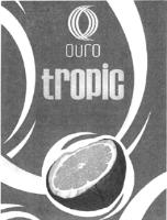 OURO TROPIC