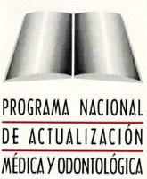PROGRAMA NACIONAL DE ACTUALIZACIÓN MÉDICA Y ODONTOLÓGICA