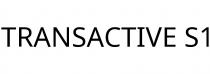 TRANSACTIVE S1