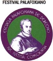FESTIVAL PALAFOXIANO ESCUELA PALAFOXIANA DE DERECHO IUS; IUSTITIA; CONSCIENTIA