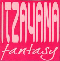 ITZAYANA FANTASY