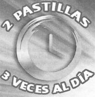 2 PASTILLAS 3 VECES AL DÍA