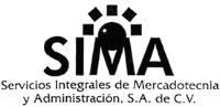 SIMA SERVICIOS INTEGRALES DE MERCADOTECNIA Y ADMINISTRACIÓN