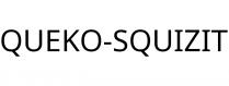 QUEKO-SQUIZIT