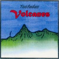 TOSTADAS VOLCANES