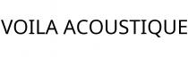 VOILA ACOUSTIQUE
