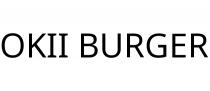 OKII BURGER