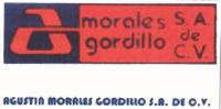 MORALES GORDILLO S.A. DE C.V.; AGUSTIN MORALES GORDILLO S.A. DE C.V.