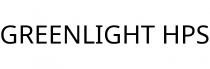 GREENLIGHT HPS