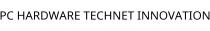 PC HARDWARE TECHNET INNOVATION