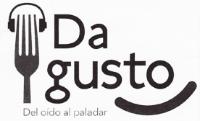 DA GUSTO DEL OÍDO AL PALADAR