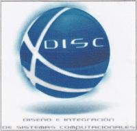 DISC DISEÑO E INTEGRACIÓN DE SISTEMAS COMPUTACIONALES