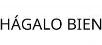 HÁGALO BIEN