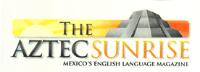 THE AZTEC SUNRISE